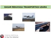 Dasar Rekayasa Transportasi Udara