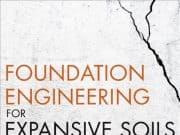 Foundation Engineering for Expansive Soils