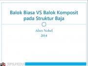 Balok Biasa VS Balok Komposit Pada Struktur Baja