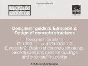 Designers Guide to Eurocode 2 (EN 1992-1-1 and EN 1992-1-2): Design of Concrete Structures