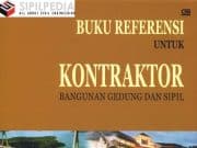 Buku Referensi untuk Kontraktor Bangunan Gedung dan Sipil PT. PP (Persero) Tbk.