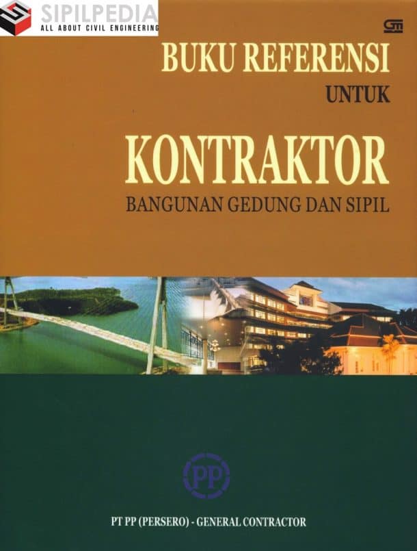 Buku Referensi untuk Kontraktor Bangunan Gedung dan Sipil