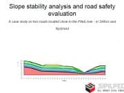 Slope stability analysis and road safety evaluation