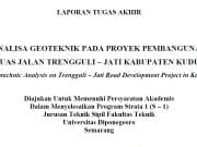 Analisa Geoteknik pada Proyek Pembangunan Ruas Jalan Trengguli-Jati Kabupaten Kudus