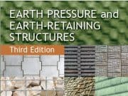 Earth Pressure and Earth Retaining Structures (Third Edition)