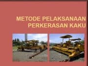 Metode Pelaksanaan Perkerasan Kaku