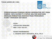 Perencanaan Pondasi Mesin Generator Set Pada Pabrik Npk Super Pt. Pupuk Kaltim Bontang Dengan Perhatian Khusus Pada Pengaruh Karet Peredam Getaran