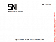 SNI 2442-2008 Spesifikasi Kereb Beton Untuk Jalan