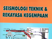 Sismologi Teknik & Rekayasa Kegempaan
