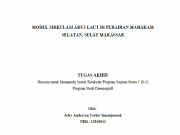 MODEL SIRKULASI ARUS LAUT DI PERAIRAN MAHAKAM SELATAN, SELAT MAKASSAR