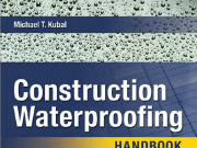 Construction Waterproofing Handbook