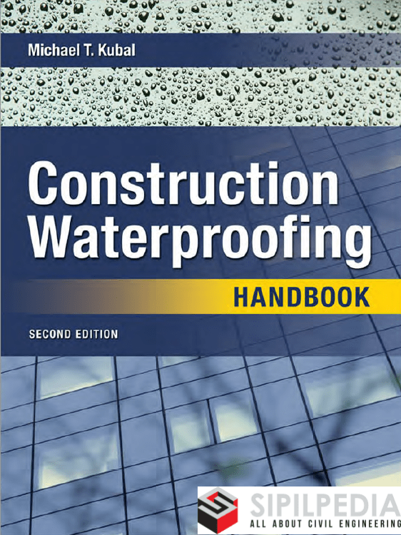 Construction Waterproofing Handbook - Sipilpedia