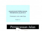 Perencanaan Jalan (Dasar-Dasar Perencanaan Perkerasan Jalan Raya)