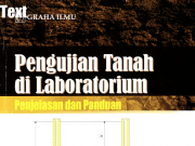 Pengujian Tanah di Laboratorium Penjelasan dan Panduan
