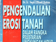 Pengendalian Erosi Tanah Dalam Rangka Pelestarian Lingkungan Hidup
