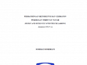 Perbandingan Metode PVD Dan Cermaton Pekerjaan Timbunan Tanah Design And Build Fly Over Teluk Lamong (Makalah Ppcp 54)