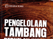 Pengelolaan Tambang Berkelanjutan