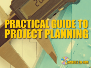 Practical Guide to Project Planning