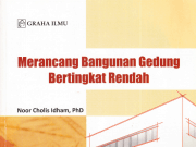 Merancang Bangunan Gedung Bertingkat Rendah