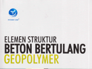 Elemen Struktur Beton Bertulang Geopolymer