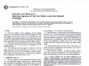 Standard Test Method for Bearing Capacity of Soil for Static Load and Spread Footings1