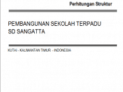Perhitungan Atap Kayu Pembangunan Sekolah Terpadu SD Sangatta Kalimantan Timur