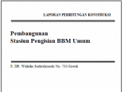 Perhitungan Struktur Gedung Tingkat Tinggi (Pembangunan Stasiun Pengisian BBM Umum Gresik)