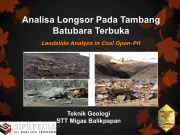 Analisa Longsor Pada Tambang Batubara Terbuka