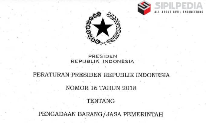 Peraturan Presiden No 16 Tahun 2018 Tentang Pengadaan Barang/Jasa ...