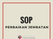 SOP Perbaikan Jembatan