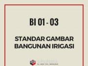 Standard Gambar Bangunan Irigasi BI 01-03