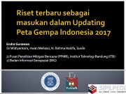 Seminar Peta Sumber dan Bahaya Gempa Indonesia Tahun 2017 dan Revisi SNI 1726 2012