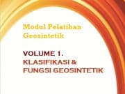 Modul Pelatihan Geosintetik : Klasifikasi dan Fungsi Geosintetik