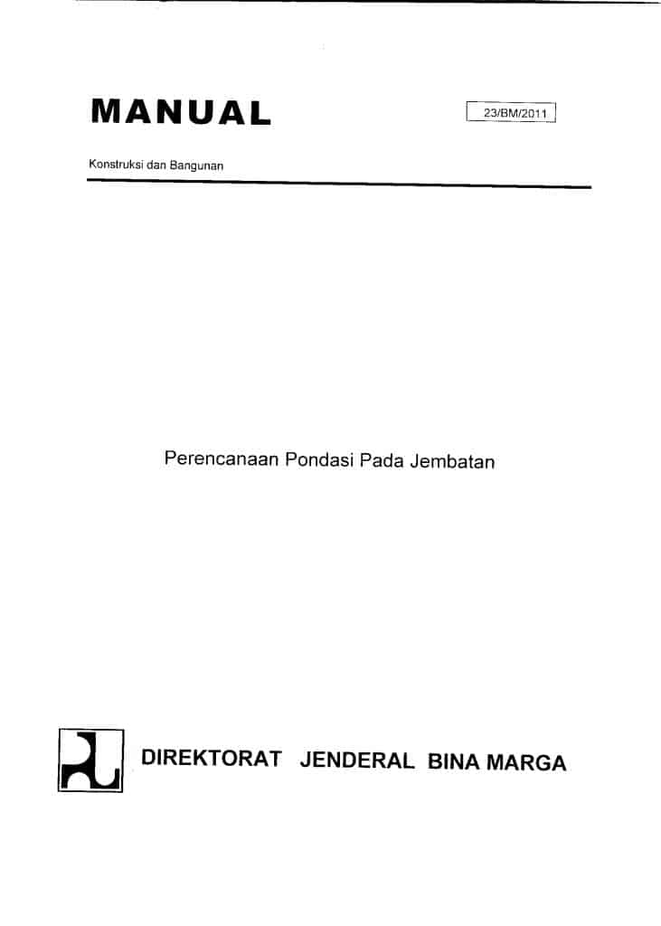 DOWNLOAD GRATIS Manual Perencanaan Pondasi Pada Jembatan Sipilpedia download-gratis-manual-perencanaan-pondasi-pada-jembatan-sipilpedia