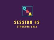 Q&A Session #2 Struktur Baja
