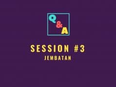 Q&A Session #3 Jembatan