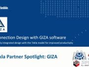 Tekla Partner Spotlight – Connection Design with GIZA