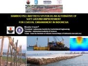 Bamboo Pile Matrass oleh Masyhur Irsyam