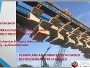 PERANCANGAN DAN PELAKSANAAN JEMBATAN PRESTRESSED PADA BOX GIRDER
