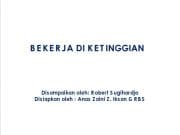 BEKERJA DIKETINGGIAN