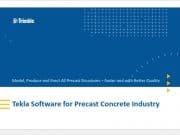 TEKLA SOFTWARE FOR PRECAST CONCRETE INDUSTRY