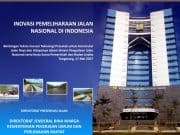 INOVASI PEMELIHARAAN JALAN NASIONAL DI INDONESIA