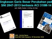 Ringkasan Garis Besar Perubahan Pada SNI 2847-201X berbasis ACI 318M-14