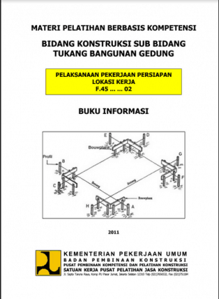 MATERI PELATIHAN BERBASIS KOMPETENSI BIDANG KONSTRUKSI SUB BIDANG ...