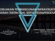 KEBIJAKAN PEMBANGUNAN INFRASTRUKTUR DAERAH TERTINGGAL SERTA DESA DAN PEDESAAN