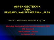 ASPEK GEOTEKNIK PADA PEMBANGUNAN PERKERASAN JALAN
