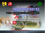 IMPLEMENTASI K3 PADA PROYEK BERSKALA BESAR