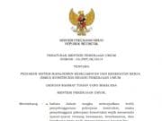 PERATURAN MENTERI PEKERJAAN UMUM NOMOR : 05/PRT/M/2014 TENTANG PEDOMAN SISTEM MANAJEMEN KESELAMATAN DAN KESEHATAN KERJA (SMK3) KONSTRUKSI BIDANG PEKERJAAN UMUM