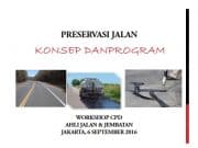 PRESERVASI JALAN KONSEP DAN PROGRAM