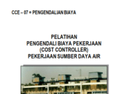 PELATIHAN PENGENDALIAN BIAYA PEKERJAAN UNTUK PEKERJAAN SUMBER DAYA AIR